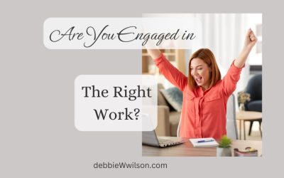 Are You Engaged in the Right Work?