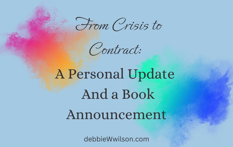 From Crisis to Contract: A Personal Update and a Book Announcement