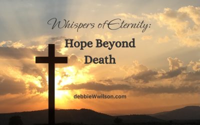 Whispers of Eternity: Hope Beyond Death