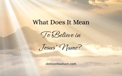 What Does It Mean to Believe in Jesus’ Name?