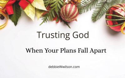 Trusting God When Your Plans Fall Apart