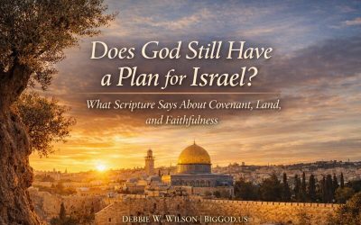 Does God Still Have a Plan for Israel?